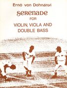 Serenade, Op. 10 : For Violin, Viola & Double Bass / transcribed & edited by Frank Proto.