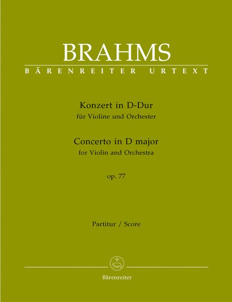 Konzert In D-Dur : Für Violine und Orchester, Op. 77 / edited by Clive Brown.