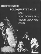 Solo Quartett Nr. 2 : Für Solo-Kontrabass, Violine, Viola und Violoncello.
