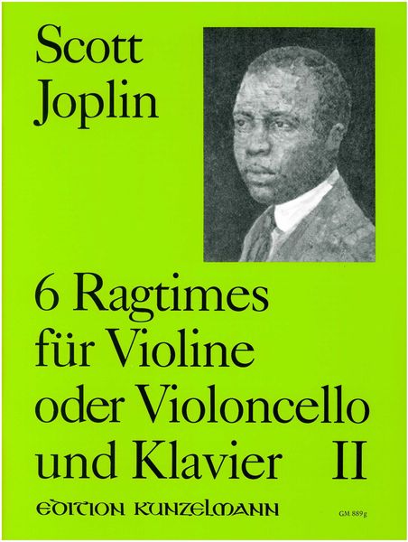 6 Ragtimes, Vol. 2 : arranged For Violin Or Cello and Piano.