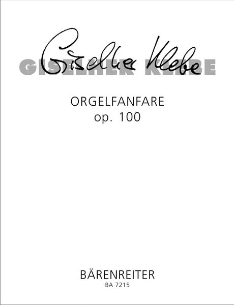 Orgelfanfare, Op. 100.