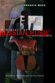 History Of Russian Music : From Kamarinskaya To Babi Yar.