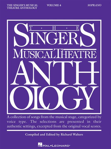 Singer's Musical Theatre Anthology, Vol. 4 : Soprano.