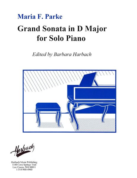 Grand Sonata In D Major : For Solo Piano / Edited By Barbara Harbach [Download].