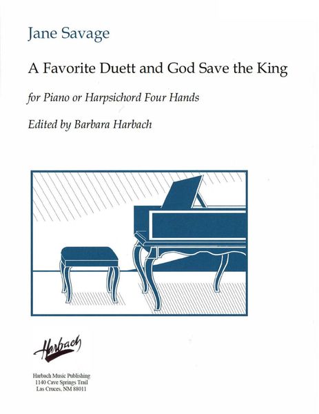 Favorite Duett And God Save The King : For Piano Or Harpsichord Four-Hands / Ed. Barbara Harbach [Do