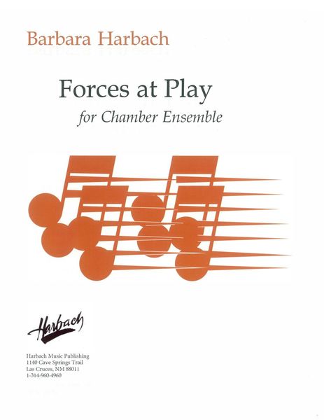 Forces At Play : For Chamber Ensemble [Download].