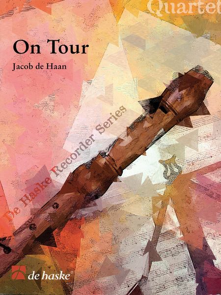 On Tour : For Recorder Quartet.