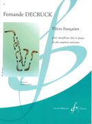 Pieces Francaises : Pour Saxophone Alto Et Piano.