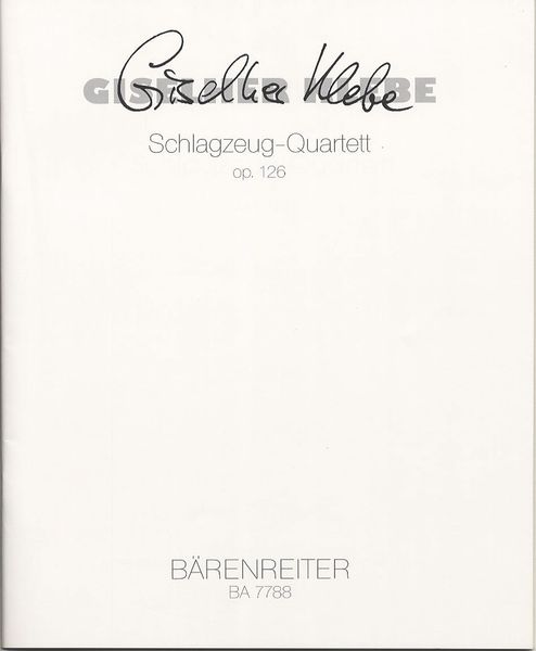 Schlagzeug-Quartett, Op. 126 (1997).