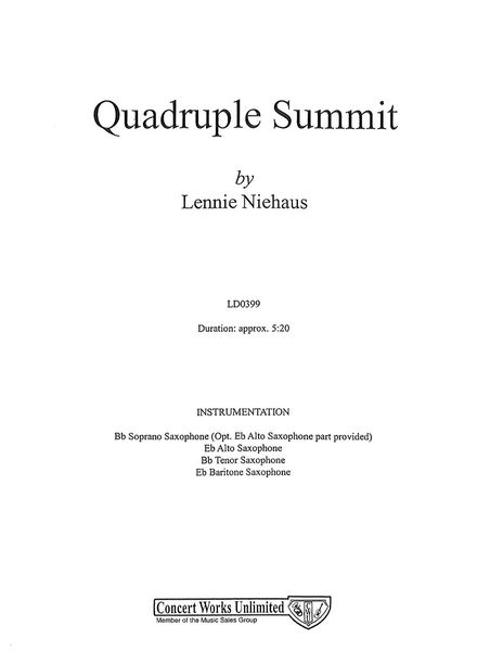 Quadruple Summit : For Saxophone Quartet.