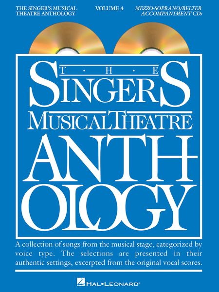Singer's Musical Theatre Anthology, Vol. 4 : Mezzo-Soprano.