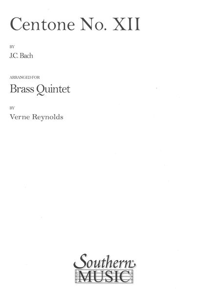 Centone No. 12 : For Brass Quintet / Arrnaged by Verne Reynolds.