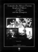 Towards An African Pianism : Keyboard Music Of Africa and The Diaspora.