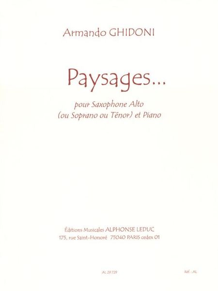 Paysages : Pour Saxophone Alto (Our Soprano Ou Tenor) Et Piano.
