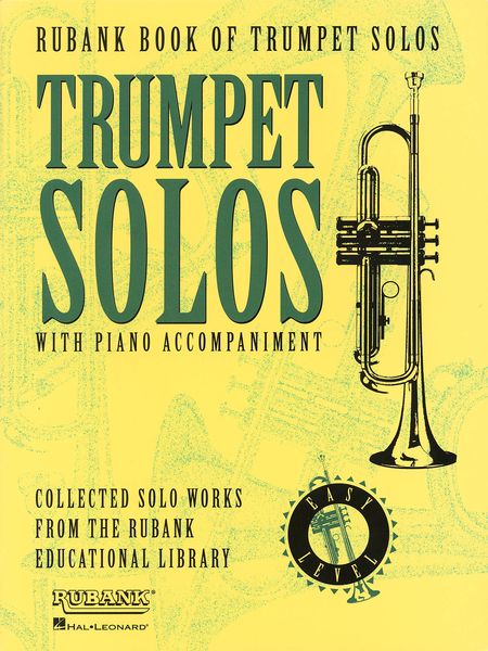 Rubank Book Of Trumpet Solos With Piano Accompaniment.