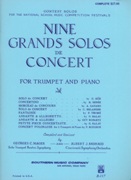Nine Grands Solos De Concert : For Trumpet / compiled by George C. Mager.