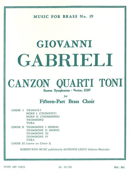 Canzon Quarti Toni : For Fifteen Part Brass Choir.