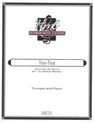 Tico-Tico : For Trumpet and Piano / arranged by Rafael Mendez.