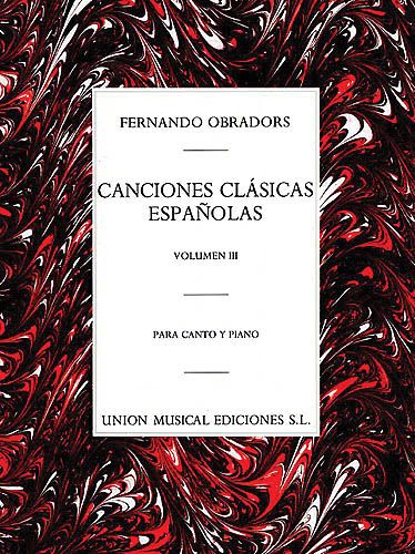 Canciones Clasicas Espanolas, Vol. 3.