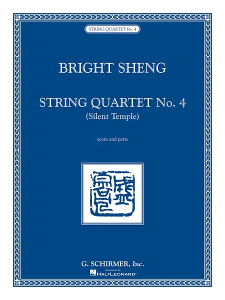 String Quartet No. 4 : Silent Temple (2000).