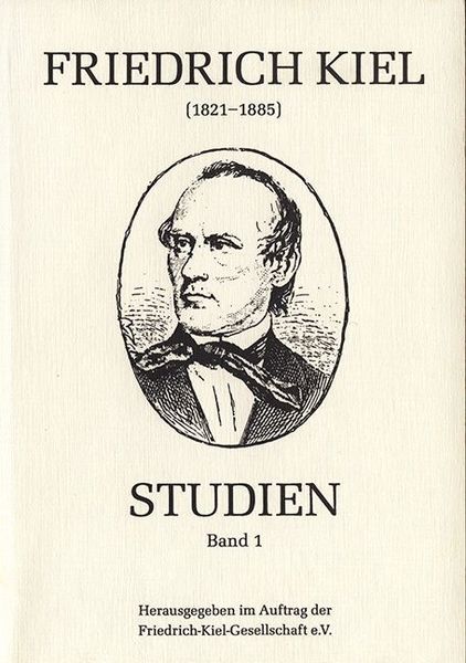 Friedrich-Kiel-Studien, Band 1.