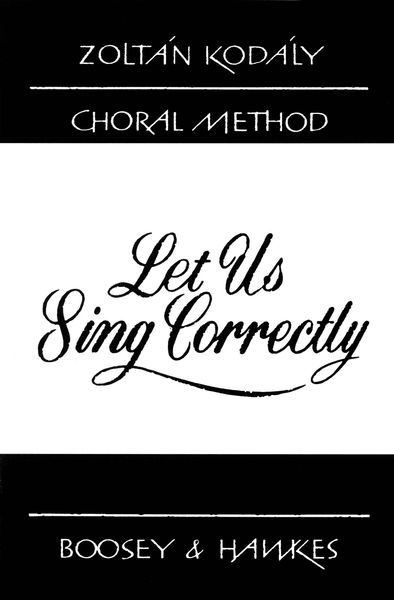 Let Us Sing Correctly.