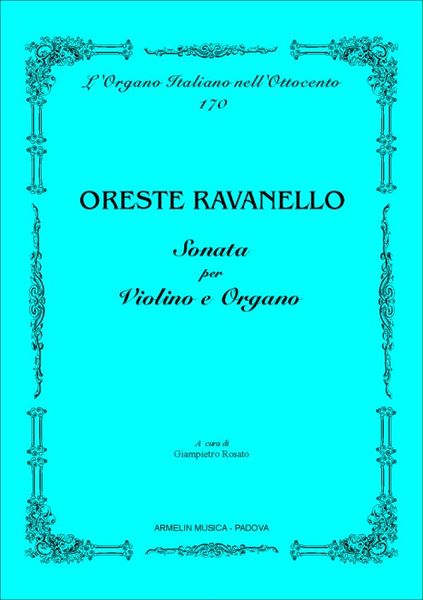 Sonata : Per Violino E Organo / Edited By Giampietro Rosato.