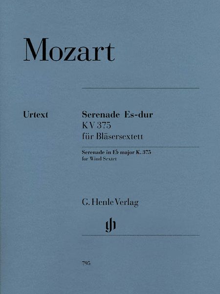 Serenade Es-Dur, K. 375 : Für Bläsersextett / Edited By Henrik Wiese.