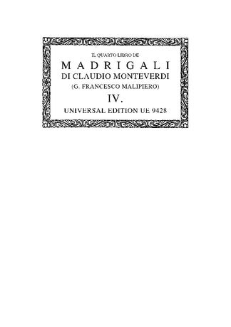 Quarto Libro De Madrigali / edited by Gian Francesco Malipiero.