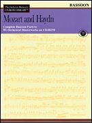 Orchestra Musician's CD-ROM Library, Vol. 6 : Mozart and Haydn - Bassoon.