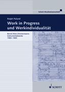 Work In Progress und Werkindividualität : Bernd Alois Zimmermanns Instrumentalwerke, 1960-1965.