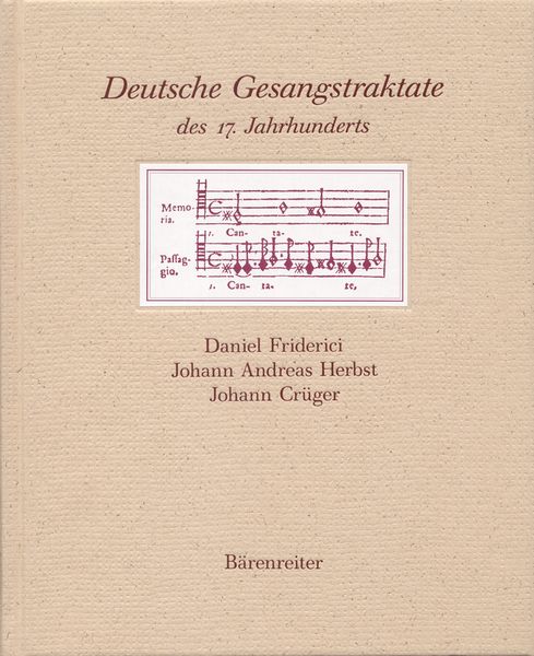 Deutsche Gesangstraktate Des 17. Jahrhunderts / edited by Florian Grampp.