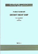 Distant Night Ship : Two Movements For Orchestra (1996).