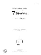 Titanium : For Bass Trombone And Piano.