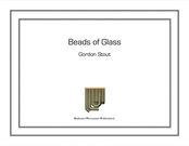 Beads Of Glass : For Solo Marimba (2004).