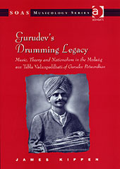 Gurudev's Drumming Legacy : Music, Theory and Nationalism In The…