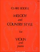 Melody and Country Style : For Violin and Piano.