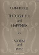 Thoughtful and Happiness : For Violin and Piano.