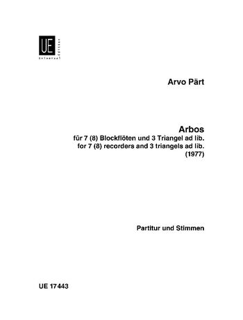Arbos : For 7 (8) Recorders and 3 Triangles Ad Libitum.