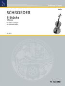 Fünf Stücke : Für Violine und Orgel.