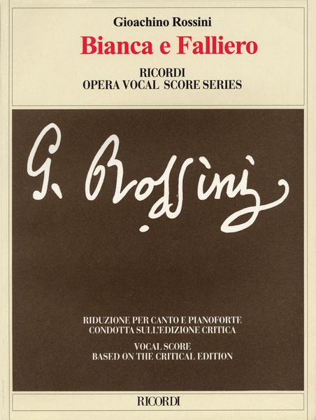 Bianca E Falliero, O Sia Il Consiglio Dei Tre : Melodramma In Due Atti Di Felice Romani.