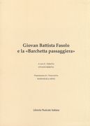 Giovan Battista Fasolo E la Barchetta Passaggiera / A Cura Di Ottavio Beretta.