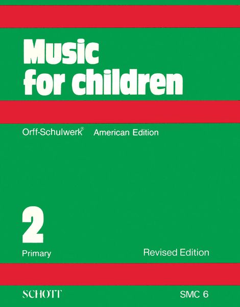 Music For Children, Vol. 2 : Primary/American Edition.