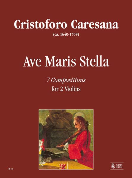 Ave Maris Stella : 7 Compositions For 2 Violins.
