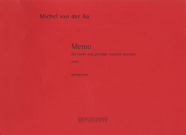 Memo : For Violin And Portable Cassette Recorder (2003).