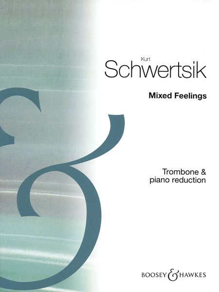 Mixed Feelings : A Concerto For Trombone and Orchestra, Op. 84 (2001) - Piano reduction.