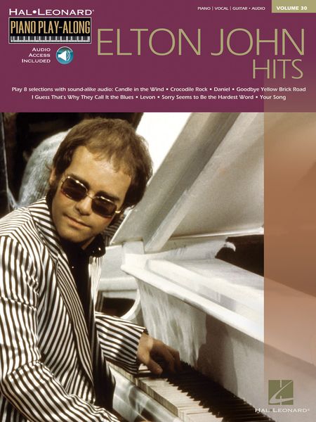 Elton John Hits : Piano Play-Along Series Vol. 30.