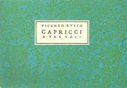 Capricci In Musica A Tre Voci, Milano 1564.