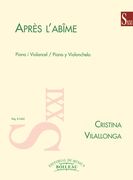 Apres L'abime : Per Piano I Violoncel (1998).