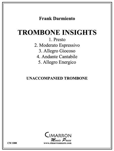 Trombone Insights : For Unaccompanied Trombone.